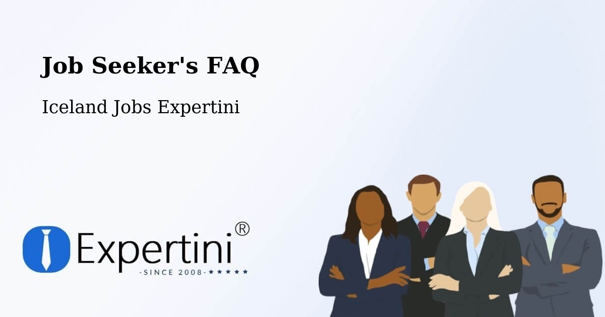 Job Seeker FAQ – Garður - Iceland Jobs Expertini
